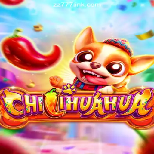Experience the Thrills of CHILIHUAHUA at ZZ777.COM Platform