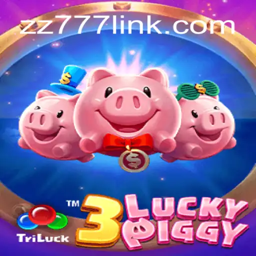 Immerse Yourself in the Exciting World of 3LUCKYPIGGY on ZZ777.COM