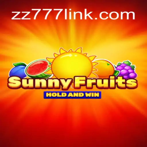 Exploring the Exciting World of SunnyFruits on ZZ777.COM: Brazil's Premier Online Slots Platform
